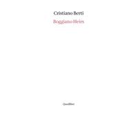 BOGGIANO HEIRS. EDIZ. INGLESE - Berti Cristiano - 2023 - Quodlibet