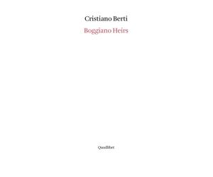 BOGGIANO HEIRS. EDIZ. INGLESE - Berti Cristiano - 2023 - Quodlibet