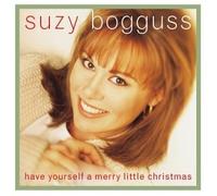 Bogguss, Suzy - Have Yourself A Merry Little Christmas