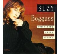 Bogguss, Suzy - Something Up My Sleeve by Bogguss, Suzy (1993) Audio CD