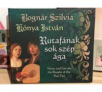 BOGNAR, SZILVIA - MANY AND FAIR ARE THE..