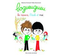Bogueugueu: Les copains, l'école et moi