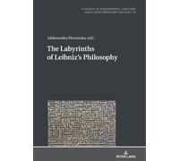 Bogusław Paź The Labyrinths of Leibniz’s Philosophy (Copertina rigida)