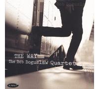 Boguslaw, Bob Quartet - Way