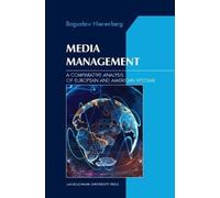 Boguslaw Nieren Media Management - A Comparative Analysis of Europea (Tascabile)