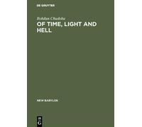Bohdan Chudoba Of time, light and hell (Copertina rigida) New Babylon