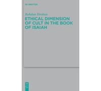 Bohdan Hrobon Ethical Dimension of Cult in the Book of Isaiah (Copertina rigida)