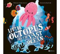 Bohdana Jarosova Little Octopus and the Vast Ocean (Copertina rigida)