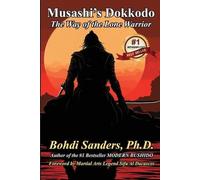 Bohdi Sanders Musashi's Dokkodo (Tascabile)