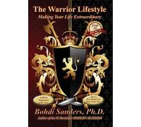 Bohdi Sanders The Warrior Lifestyle (Tascabile)