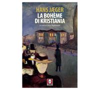 BOHÊME DI KRISTIANIA (LA) - Jaeger Hans - 2020 - Lindau