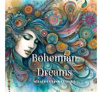 Bohemian Dreams Collage And Scrapbook: Art Journaling Collage, Junk Journal And Paper Crafts