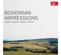 Bohemian Impressions - Works By Dvorak Smetana Janacek & Martinu