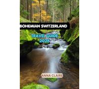 BOHEMIAN SWITZERLAND TRAVEL GUIDE 2026: Complete Hiking Guide to Pravcicka Gate & Bohemian Switzerland National Park - Trails, Tips & Europe’s Largest Sandstone Arch