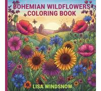 BOHEMIAN WILDFLOWERS: COLORING BOOK