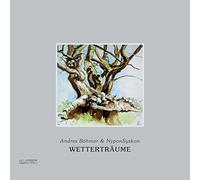 Bohmer, Nyponsyskon - Wettertraume
