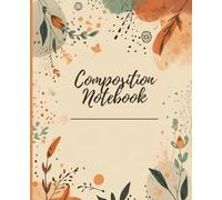 Boho Abstract style Composition Notebook: Cute, simple, and elegant Boho Design Lined Notebook for School, Work, and Journaling and much more!