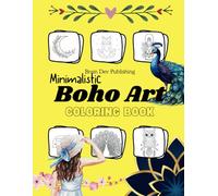 Boho Art: Minimalistic Designs | Adult Coloring Book | Stress Relief