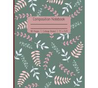 Boho Botanical Composition Notebook: Aesthetic Sage Green Boho Leaf Pattern, 7.5 x 9.25, 110 Pages | Muted Pastel Earthy Botanical Lined Journal for School, College & Work