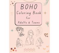 Boho Coloring Book for Adults & Teens: 80 Minimal Boho Art Designs (Abstract Portraits, Plants & Butterflies) for Relaxation & Stress Relief