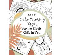 Boho Coloring Pages: For The Hippie Child In You For Teens And Adults Relaxation And Stress Relief