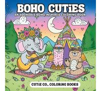 Boho Cuties Coloring Book: Flower Crowns & Free-Spirited Fun