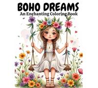 Boho Dreams: An Enchanting Coloring Book