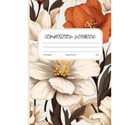 Boho Flowers Motivational Notebook: Positive Affirmation Journal for Writing, Motivational Quote Notebook Journal for Note Taking, Inspirational Office School Supplies