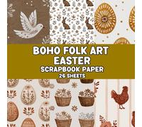 Boho Folk Art Easter Scrapbook Paper Pad: Double Sided Sheets for Cardmaking, Craft Projects Mixed Media Junk Journal, ATC,