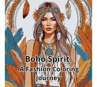 Boho Spirit: A Fashion Coloring Journey