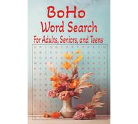 BoHo Word Search Puzzle Book: Word Searches with Easy-to-Read Print about Bohemian, Free-Spirit, Eclectic, and more l 6x9 inches, 110 pages l 50+ puzzles…Gift for Vacation, Holidays and Free Time
