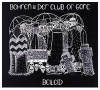 Bohren & Der Club Of Gore - Beileid
