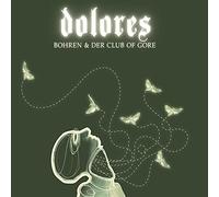 Bohren & Der Club Of Gore - Dolores