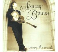 Bohren,Spencer - Carry the Word
