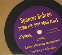 Bohren, Spencer - Down The Dirt Road Blues