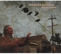 Bohren, Spencer - Seven Birds