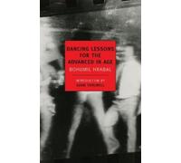 Bohumil Hrabal Dancing Lessons For The Advanced (Tascabile)