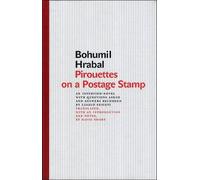 Bohumil Hrabal Pirouettes on a Postage Stamp (Copertina rigida)