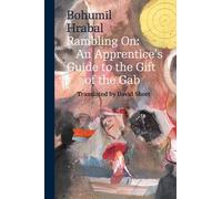 Bohumil Hrabal Rambling On (Tascabile) Modern Czech Classics