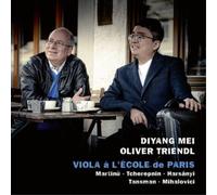 Bohuslav Martinu Diyang Mei/Oliver Triendl: Viola À L'école De Paris (CD) Album