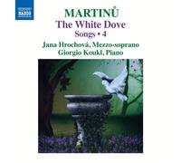 Bohuslav Martinu Martinu: The White Dove Album