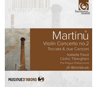 Bohuslav Martinu Martinu: Violin Concerto No. 2/Toccata & Due Canzoni (CD)