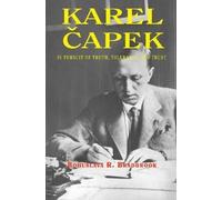 Bohuslava R Bradbrook Karel Capek (Tascabile)
