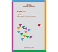 Boiardo - Cavallo J. A. (cur.); Confalonieri C. (cur.)