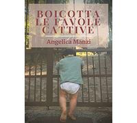 Boicotta Le Favole Cattive
