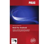 Boid for Android: Twitter, Android (operating system), Application programming interface