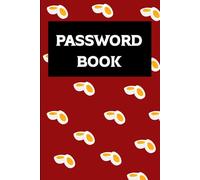 Boiled Egg Password Book: Fun & Functional Red Password Keeper with Bold Design: 120-Page Password Organizer with Alphabet Tabs - Red Cover with Half-Boiled Egg Art - 6x9 Inches