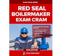 Boilermaker Red Seal Exam Prep: 1,000 Practice Questions with Answers, Explanations, and Full-Length Tests for the Interprovincial Certification