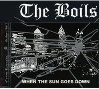 Boils - When The Sun Goes Down Ep Redux