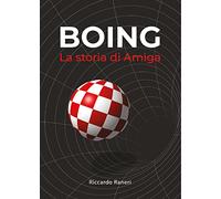 Boing - La storia di Amiga